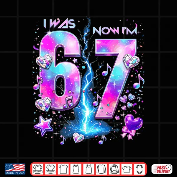 Design I was 6 Now Im 7 K Pop Birthday Girls 67 Korean Music Shirt