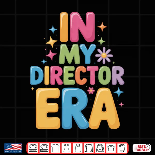 Design In My Director Era Movie Set Director Production Performance Shirt