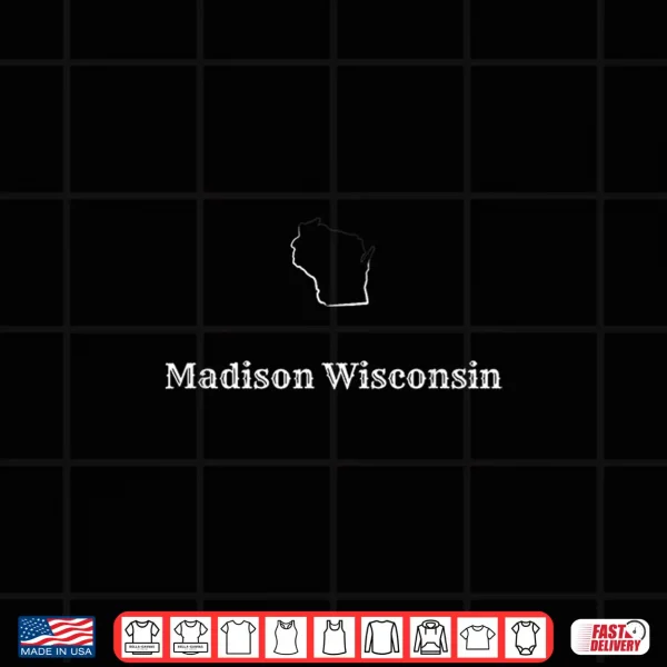 Design Inspired by Madison Wisconsin and its Lake City Lifestyle Shirt