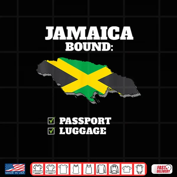 Design Jamaica Bound Country Travel Jamaican Flag Vacation Trip Shirt