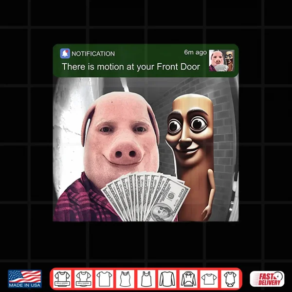 John Pork And Tung Tung Tung Sahur Front Door Motion Funny Shirt 4 Design John Pork and Tung Tung Tung Sahur Front Door Motion Funny Shirt