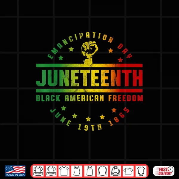 Design Juneteenth Emancipation Black American Freedom Black Pride Shirt