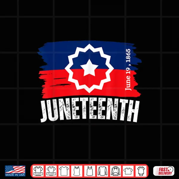 Design Juneteenth Flag Black Freedom Day Apparel Shirt