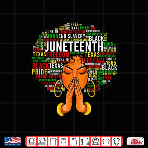 Design Juneteenth Melanin Black Women Natural Hair Afro Word Art Shirt
