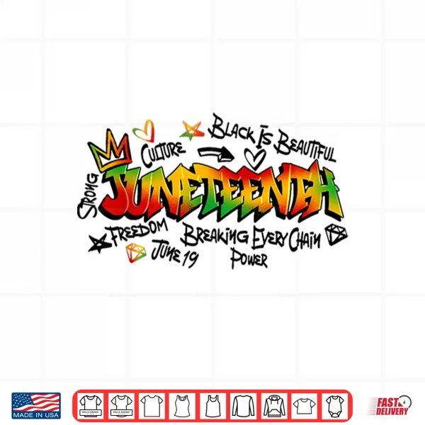 Design Juneteenth graffiti png June 19th 1865 black history month Shirt