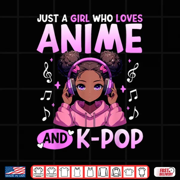 Design Just A Girl Who Loves Anime and K Pop African American Afro Shirt 2