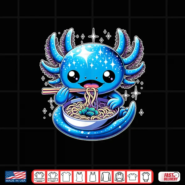 Design Kawaii axolotl eating ramen noodles anime Shirt 2