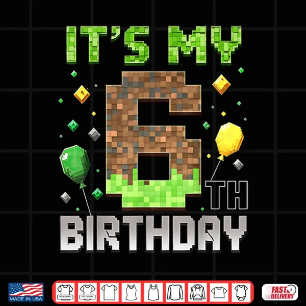 Design Kids 6th Birthday Gamer Pixel 6 Years Old Video Game Party Shirt