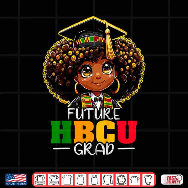Design Kids Future Hbcu Grad Afro Black History Month Shirt