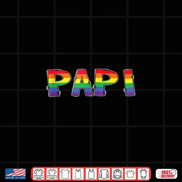 Design LGBT Pride Rainbow Daddy Papi Matching Family Shirt
