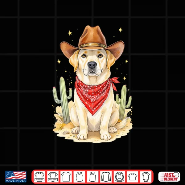 Design Labrador Retriever Cowboy Dog Western LLabrador Cowboy Hat Shirt