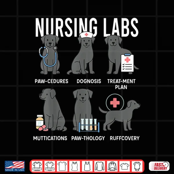 Design Labrador Retriever RN Nurse Lab Dogs Nursing Pups Shirt