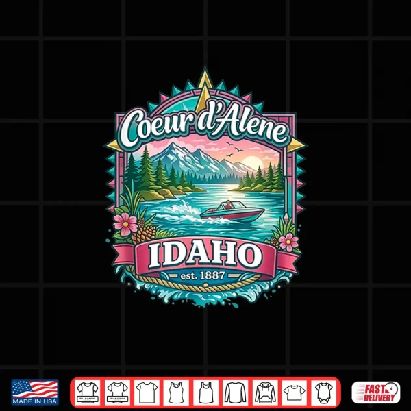 Design Lake Coeur dAlene Idaho USA Mountains Forest Boating Shirt 1