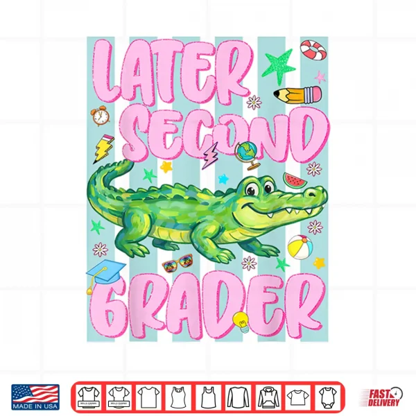 Design Later Second Grader 2nd Last Day Graduation Alligator Boy Shirt
