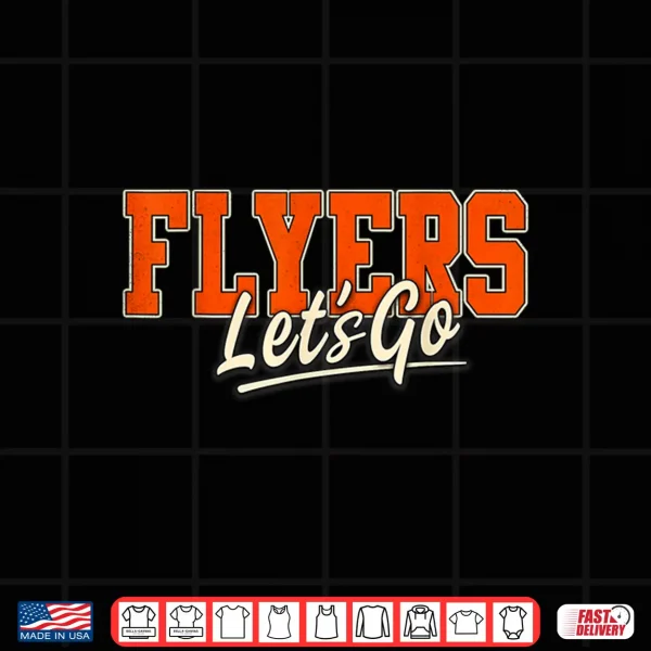Design Lets go Flyers Retro Vintage for Men Women Boys Youth Tee Shirt