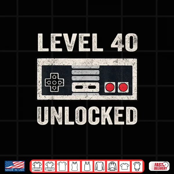 Design Level 40 Unlocked Shirt Video Gamer 40th Birthday Gift Tea Shirt
