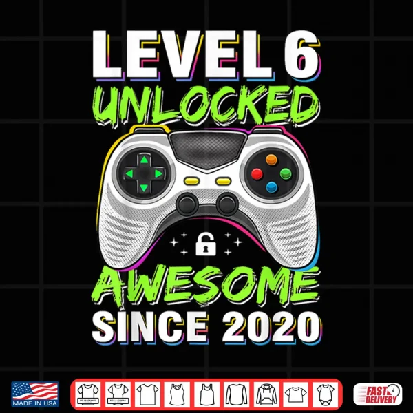 Design Level 6 Unlocked Awesome Since 2020 6th Birthday Gaming Boys Shirt