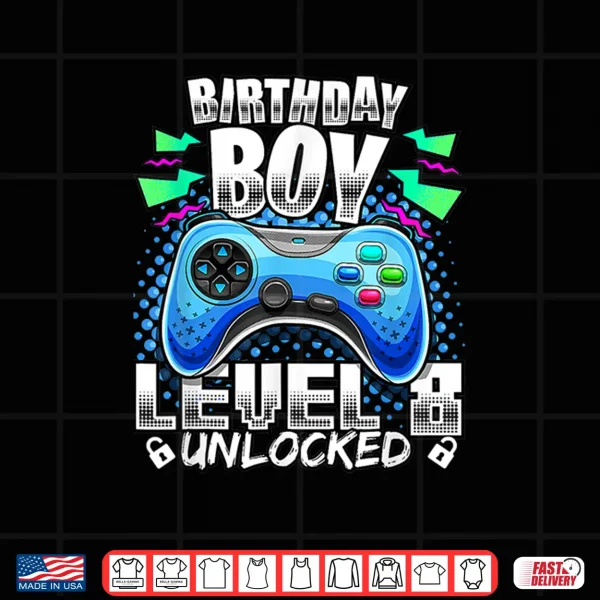 Design Level 8 Unlocked Video Game 8th Birthday Gamer Gift Boys Shirt