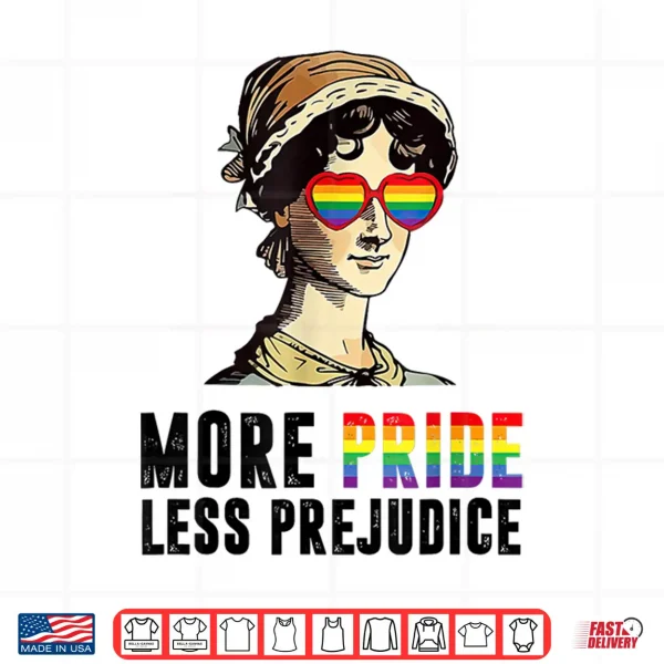 Design Lgbt Gay Proud Ally Pride Month More Pride Less Prejudice Shirt