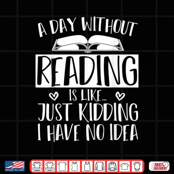 Design Library Book Nerd Gift Bibliophile Librarian Funny Reading Shirt