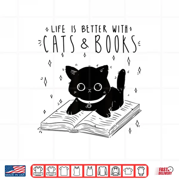 Design Life Is Better With Cats And Books Shirt