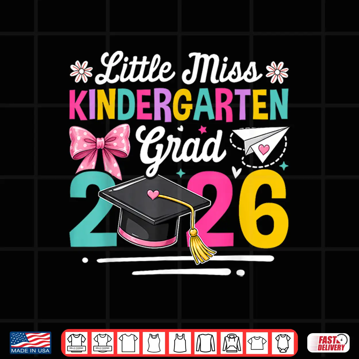 Little Miss Kindergarten Grad 2026 Girls Kids Graduation Shirt Little Miss Kindergarten Grad 2026 Girls Kids Graduation Shirt