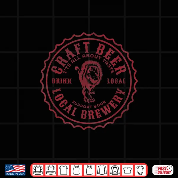 Local Beer Snob Craft Beer Drink Local Beer Label Shirt 4 Design Local Beer Snob Craft Beer Drink Local Beer Label Shirt
