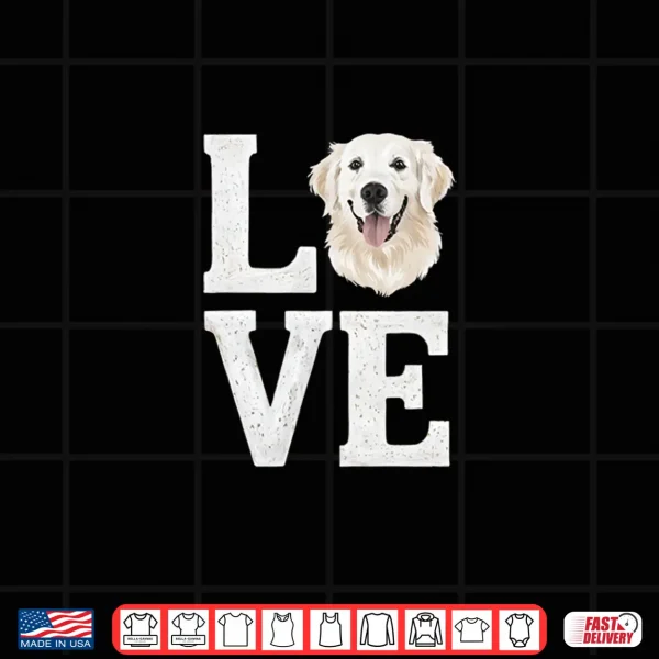Design Love White English Cream Golden Retriever Mom Dad Dog Puppy Shirt
