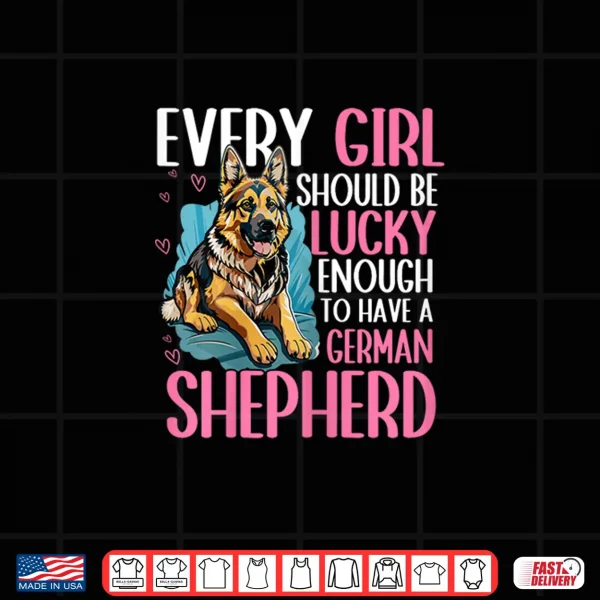 Design Lucky Enough To Have A German Shepherd Professional Identity Shirt