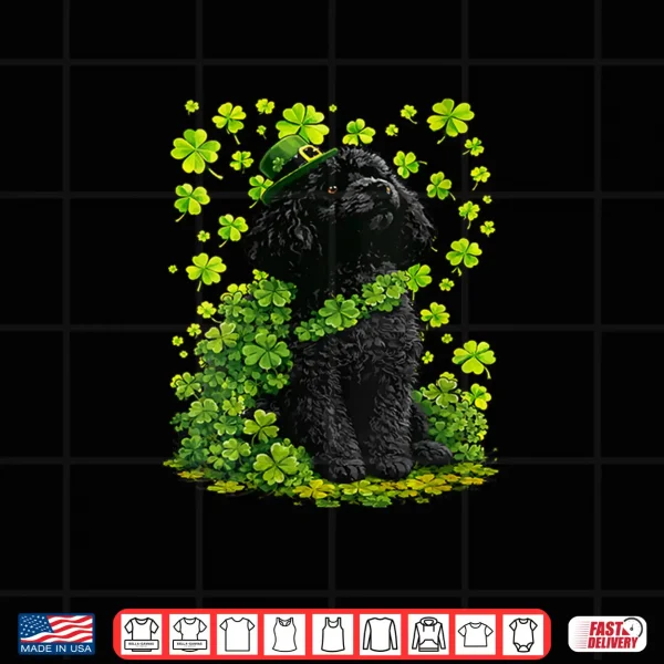Design Lucky Poodle with Shamrocks Clovers Cute Dog St Patricks Day Shirt