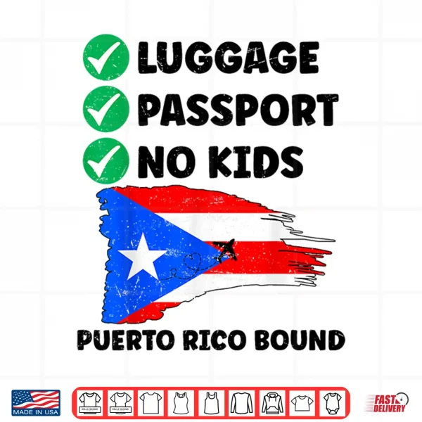 Design Luggage Passport No Kids Puerto Rico Bound Couple Matching Shirt