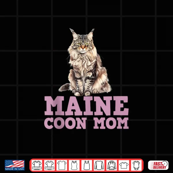 Design MAINE COON MAMA MAINE COON CAT MOM MAINE COON Mommy Shirt
