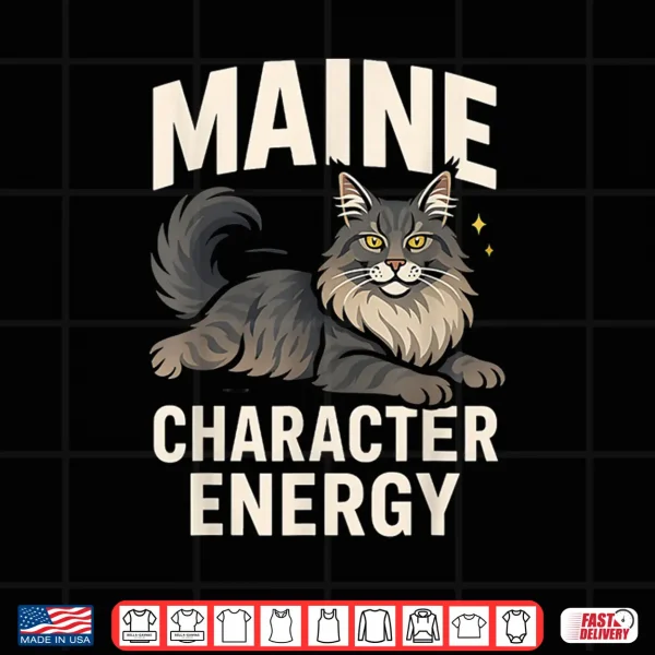 Design Maine Chrachter Funny Maine Coon Cat Pun For Cat Lovers Shirt