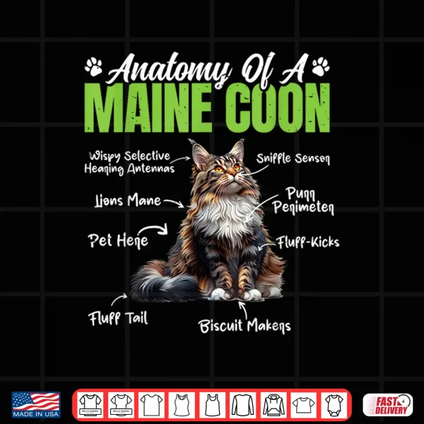Design Maine Coon ANATOMY OF A MAINE COON Cat Owner Maine Coon Shirt