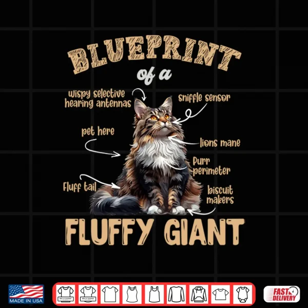 Design Maine Coon BLUEPRINT FLUFFY GIANT Cat Owner Maine Coon Shirt