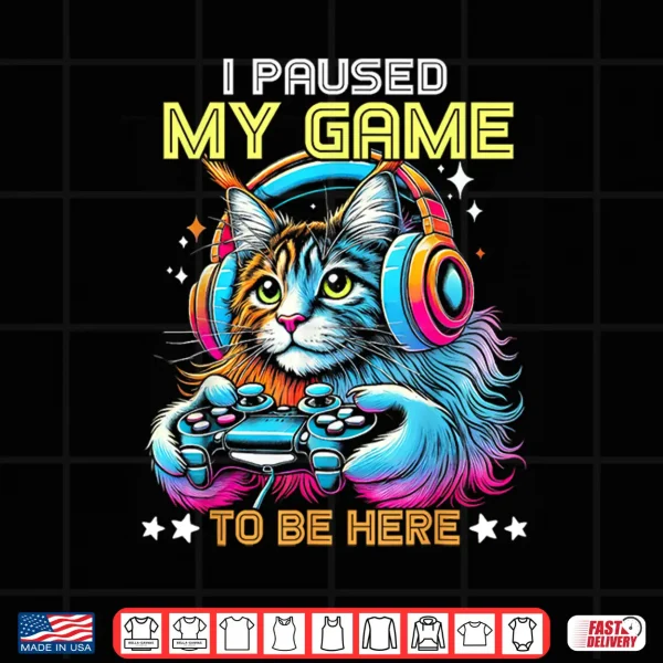 Design Maine Coon Cat Colorful I Paused My Game To Be Here Shirt
