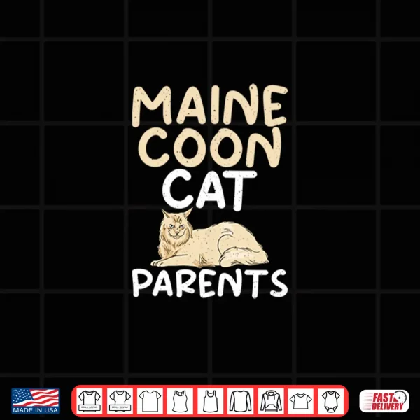 Design Maine Coon Cat Parents Shirt