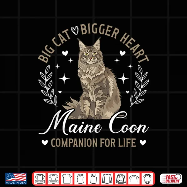 Design Maine Coon Companion Maine Coon Cat Owner Maine Coon Lover Shirt