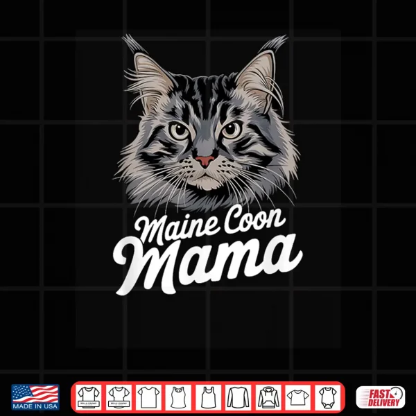 Design Maine Coon Mama Cat Professional Minimalist Modern Graphic Shirt