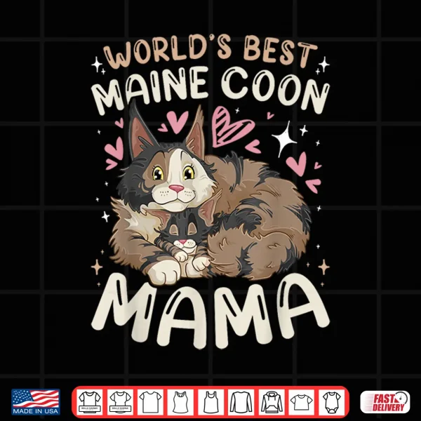 Design Maine Coon Mama Cat with Kitten Mothers Day Shirt