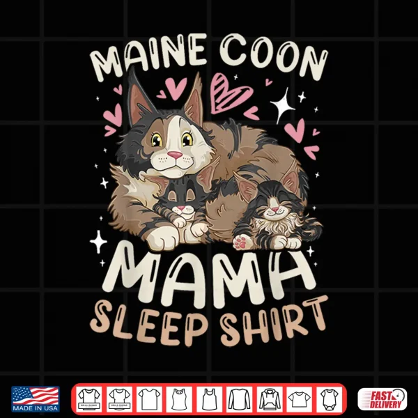 Design Maine Coon Mama Sleep Shirt Cat Mom with 2 Kittens Shirt