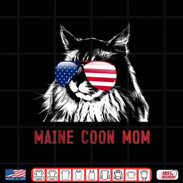 Design Maine Coon Mom Cat Kitten USA American Flag Shirt