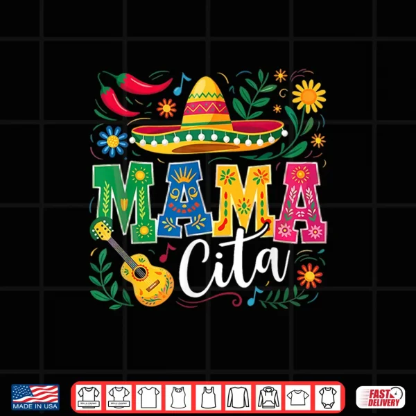 Design Mamacita Family Cinco De Mayo Matching Couple Mexican Women Shirt