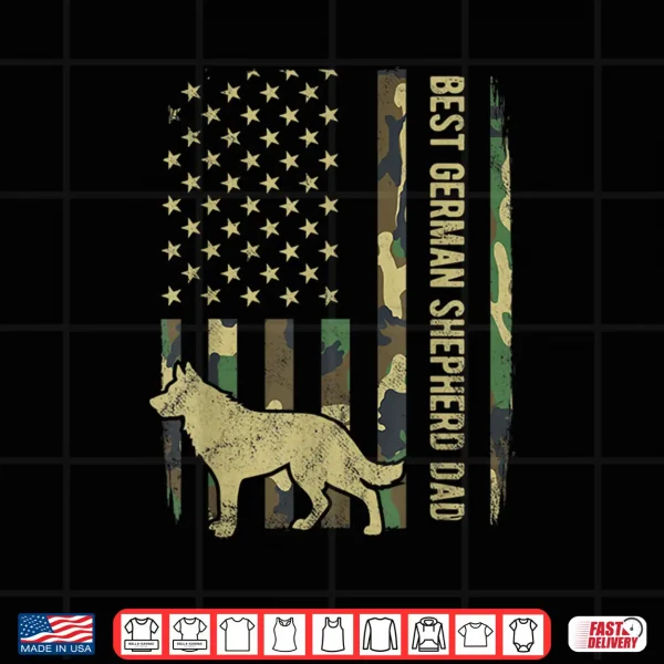 Design Mens Best German Shepherd Dog Dad Camouflage American Flag Gift Shirt