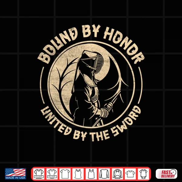 Design Mens Bound By Honor United By The Sword Japanese Kendo Fighter Performance Shirt