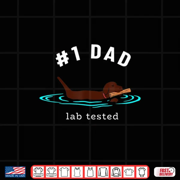 Design Mens Lab Dad Chocolate Labrador Retriever Dog 1 Dad Shirt