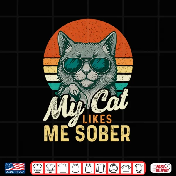 Design Mens My Cat Likes Me Sober Cat Lover Sobriety AA NA Recovery Performance Shirt