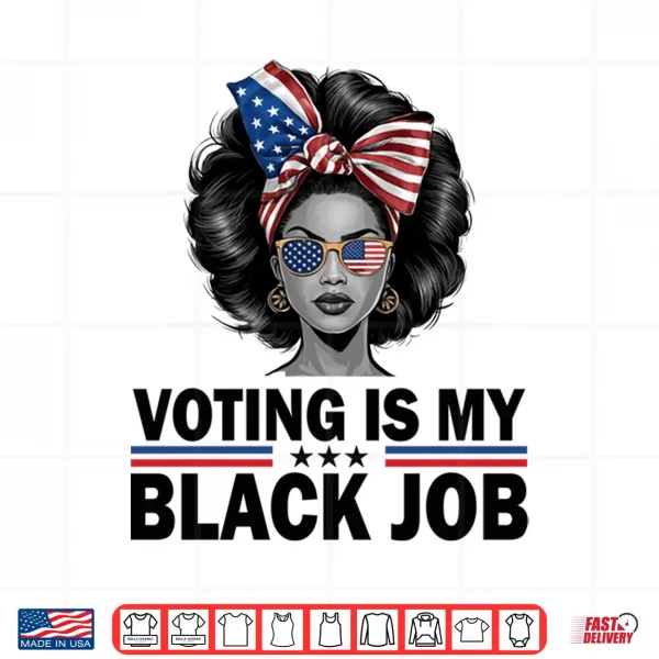 Mens Voting Is My Black Job Shirt Black Womens Voting Performance Shirt 4 Design Mens Voting is My Black Job Shirt Black Womens Voting Performance Shirt