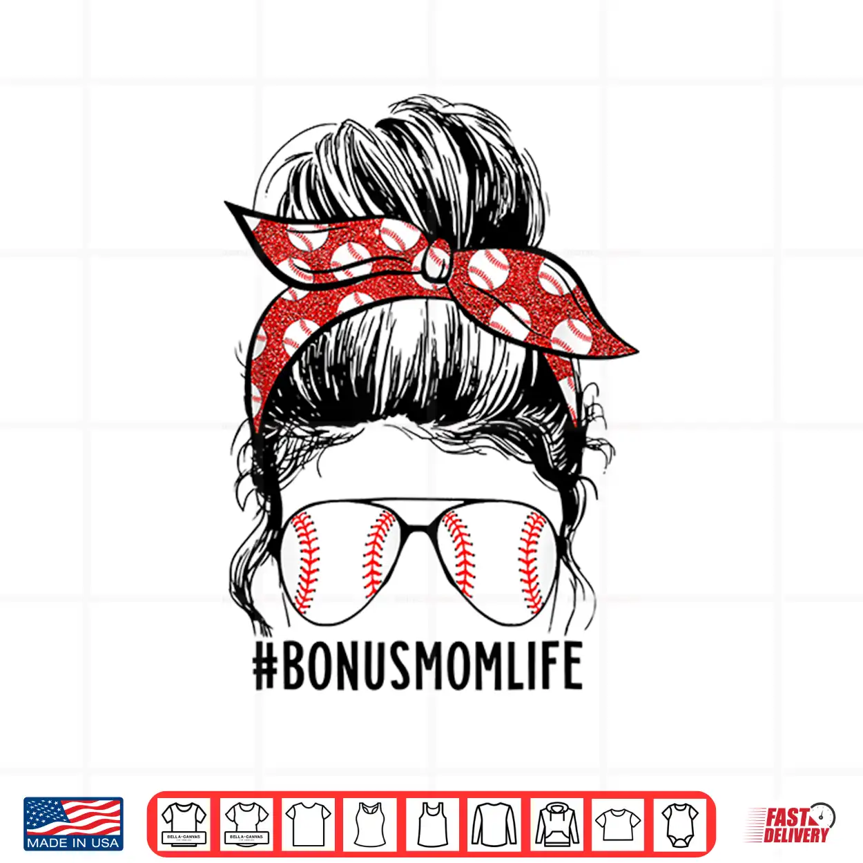 Messy Bun Bonus Mom Life Baseball Bonus Mom Mother’S Day Shirt Messy Bun Bonus Mom Life Baseball Bonus Mom Mother’S Day Shirt