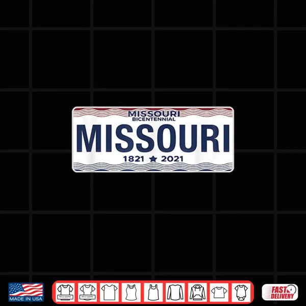 Design Missouri License Plate Great Gift Idea Car Enthusiast Shirt